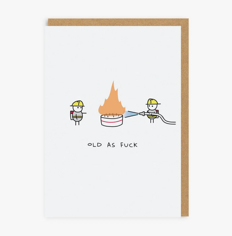 Old as f*ck greeting card