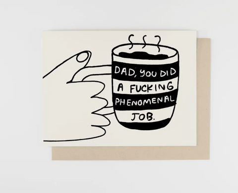 Phenomenal Dad card from Egg Press