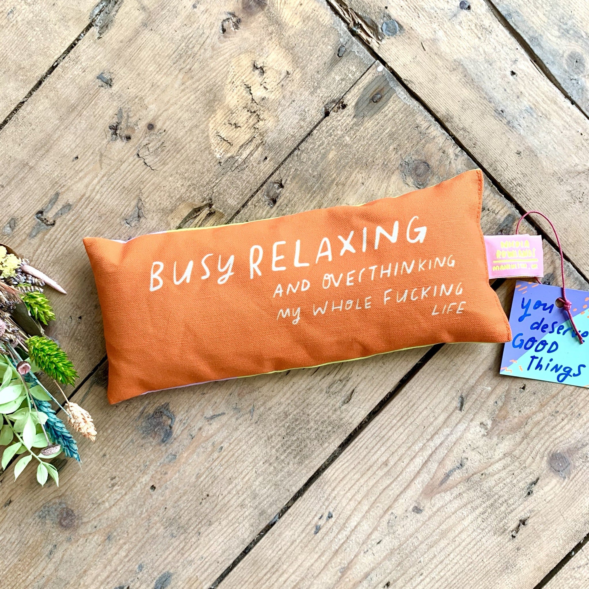 Handmade Lavender Bag: BUSY RELAXING and overthinking