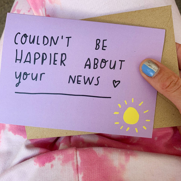 Couldn't be happier about your news card