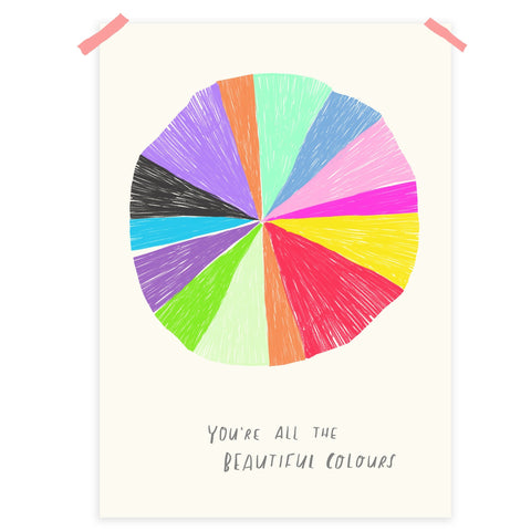 You're all the colours print