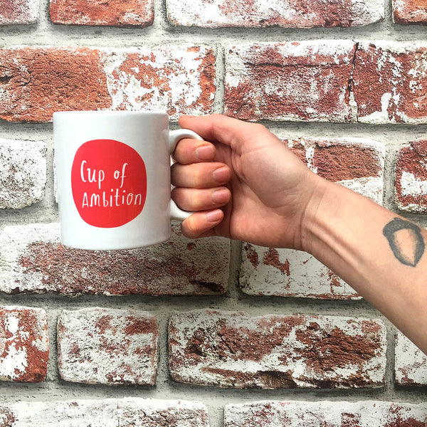 Cup of Ambition mug