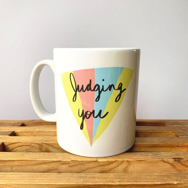 Judging You mug
