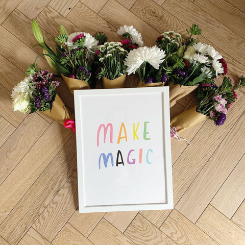 Make Magic a4 print