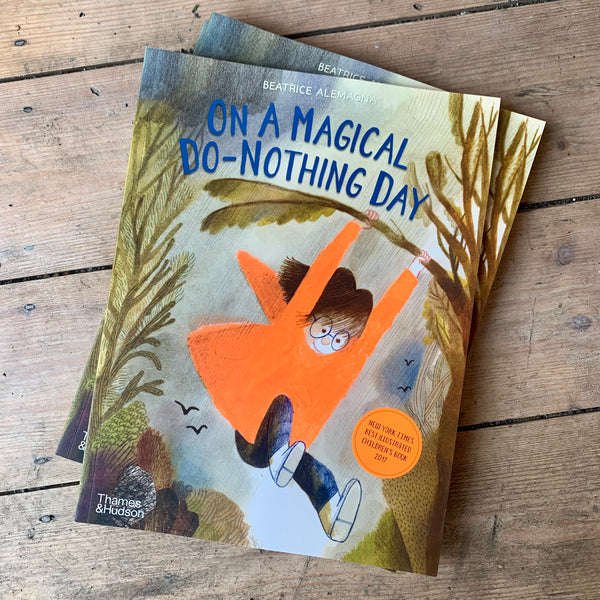 On a Magical Do - Nothing Day by Beatrice Alemagna Paperback book