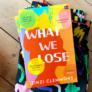 What we lose by Zinzi Clemmons